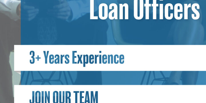 Hiring Experienced Loan Officers
