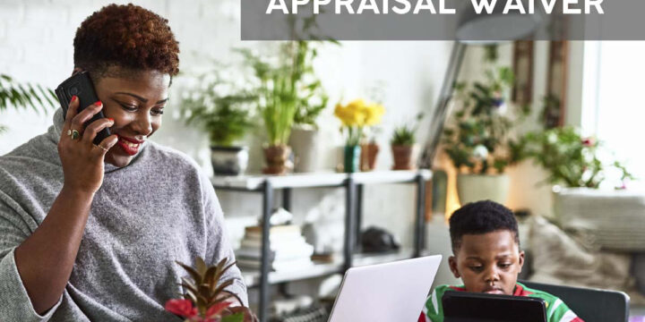 Ask About an Appraisal Waiver