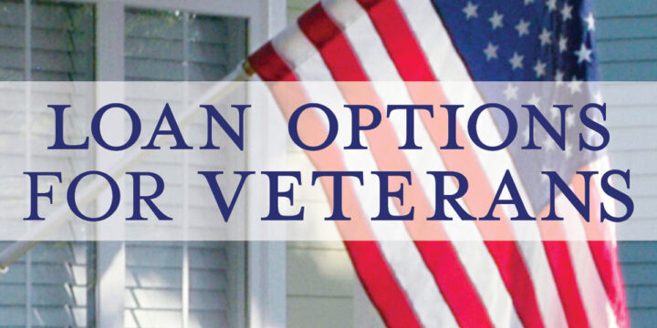 Loan Options for Veterans