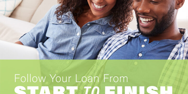 Follow Your Loan from Start to Finish