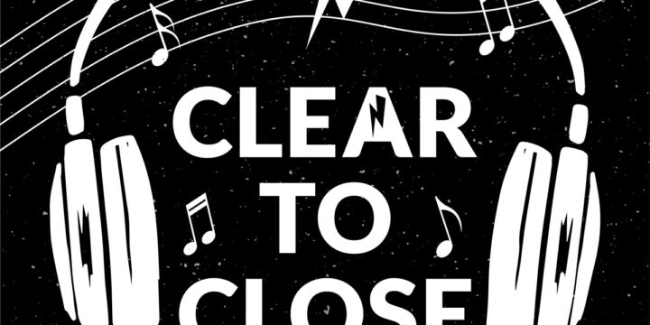 Clear to Close