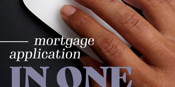 Mortgage Application in One Click