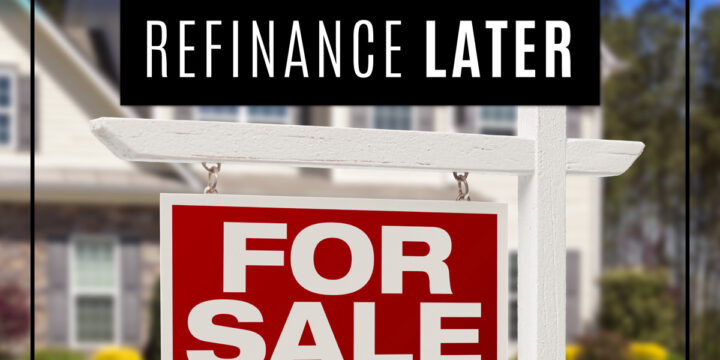 Cash Offer Now Refinance Later