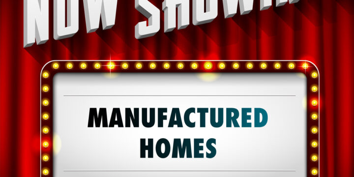 Now Showing – Manufactured Homes