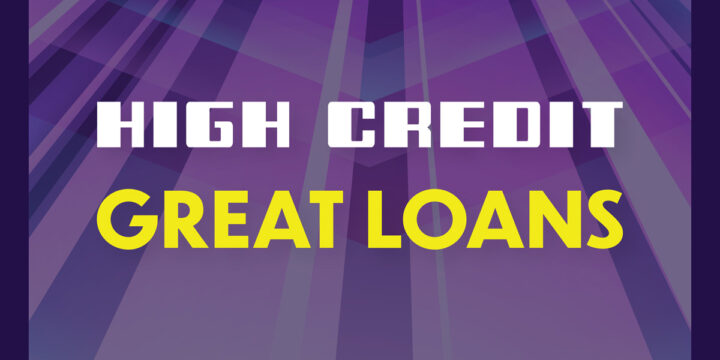 High Credit Great Loans