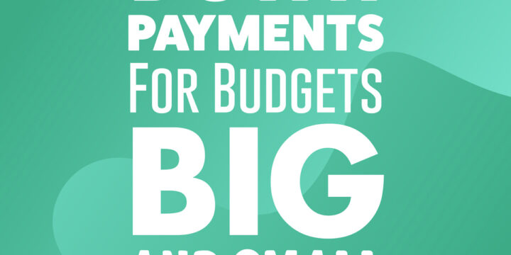 Down Payments for Budgets Big and Small