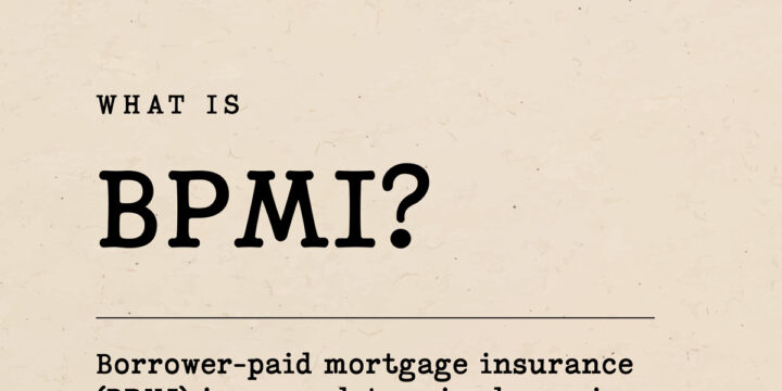 What is BPMI?