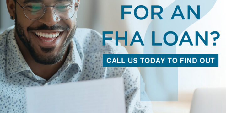 Do You Qualify for an FHA Loan?