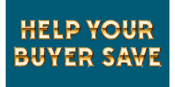 Help Your Buyer Save